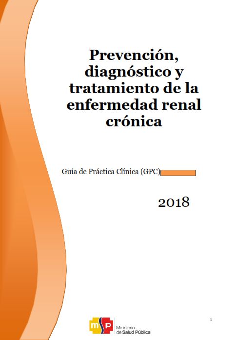 Prevención, Diagnóstico y Tratamiento de la Enfermedad Renal Crónica