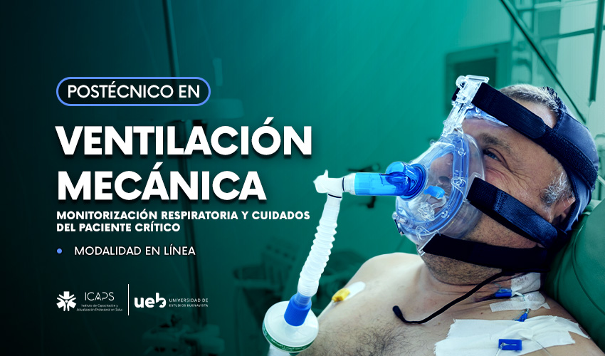 Ventilación Mecánica: Monitorización Respiratoria y Cuidados del Paciente Crítico